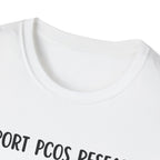 Support PCOS Research T-Shirt