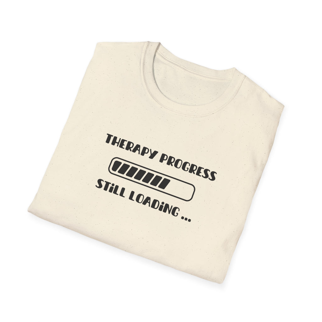 Therapy Progress T-Shirt