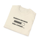 Therapy Progress T-Shirt