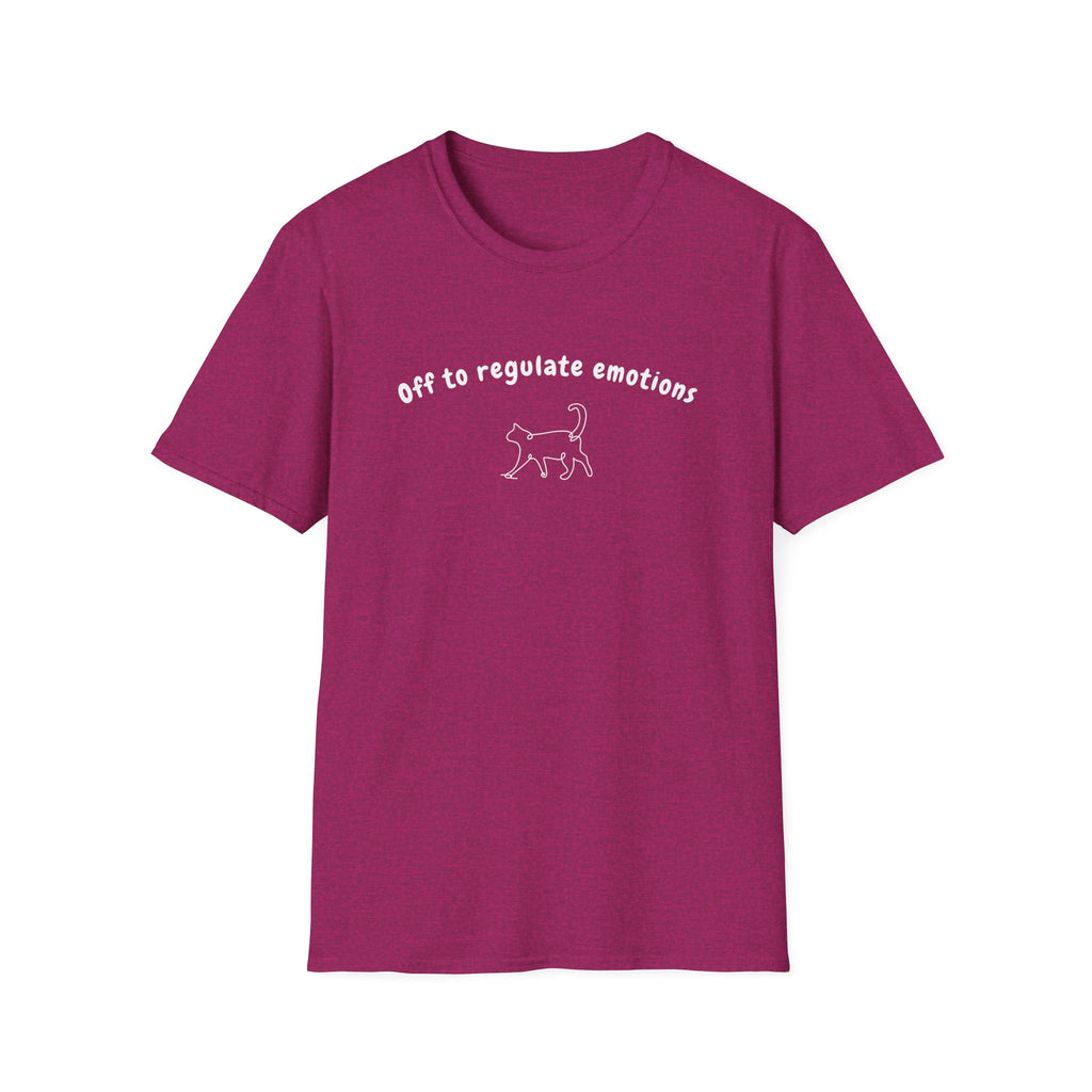 Off To Regulate Emotions T-Shirt