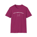 Off To Regulate Emotions T-Shirt