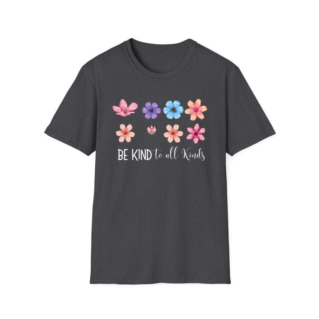 Be Kind to all Kinds T-Shirt