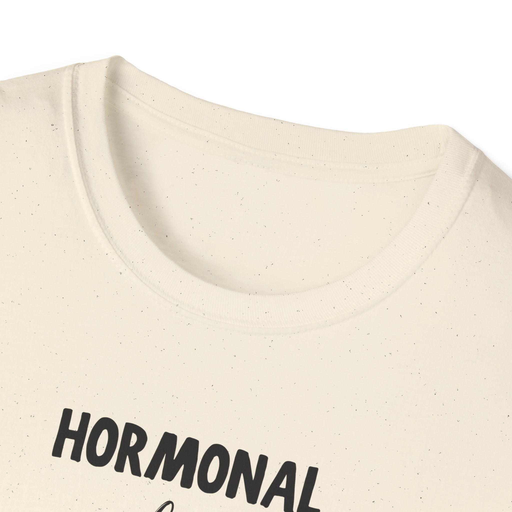Hormonal But Iconic T-Shirt