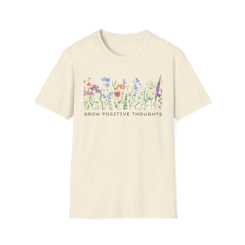 Grow Positive Thoughts T-Shirt