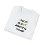 Fueled by Hope Healed By Humor T-Shirt