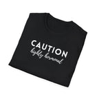 Caution Highly Hormonal T-Shirt
