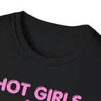 Hot Girls have PCOS T-Shirt