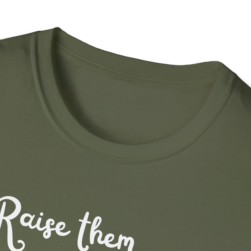 Raise them Kind of Feral T-Shirt