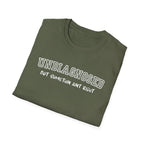 Undiagnosed But Somethin Aint Right T-Shirt