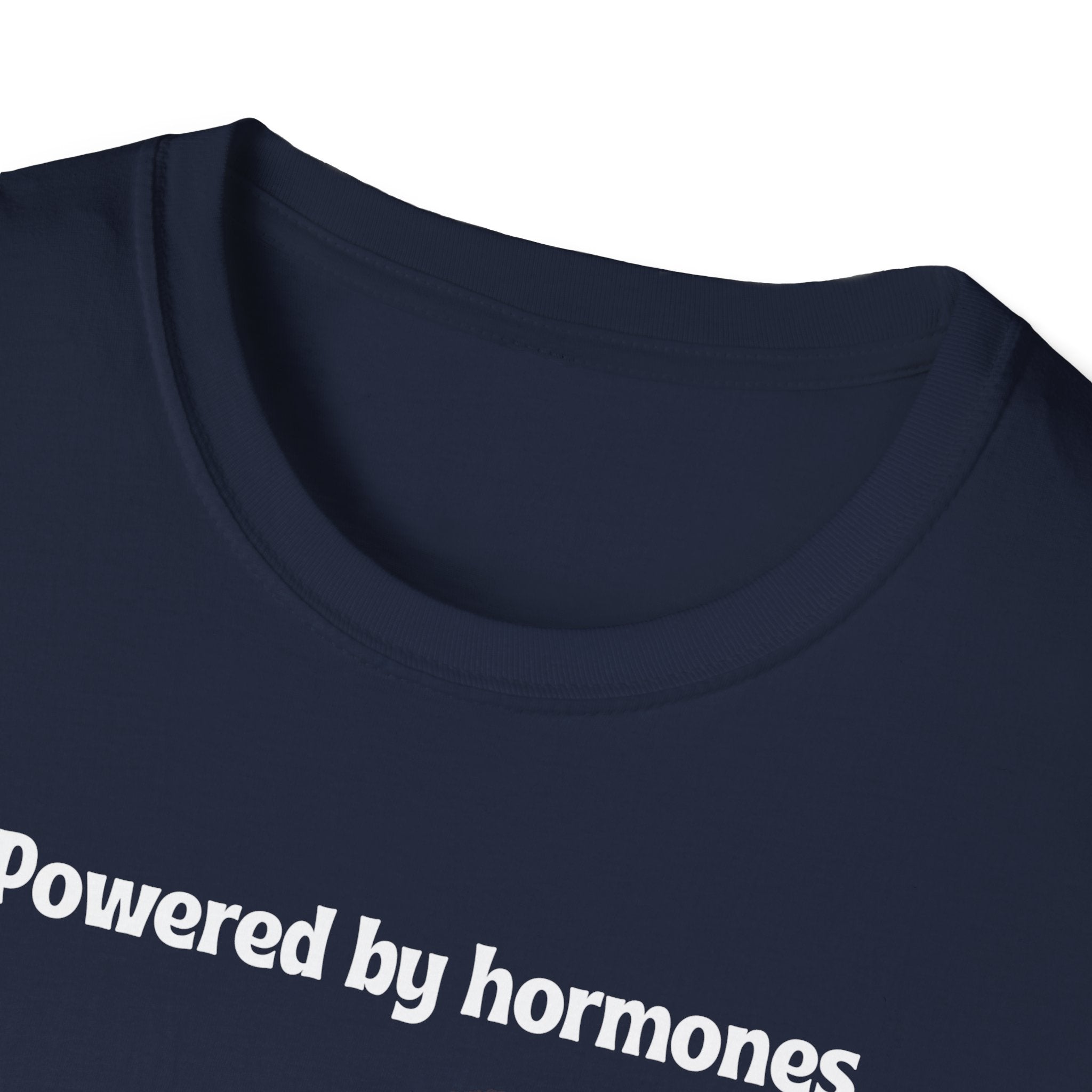 Powered by Hormones (Send Help) T-Shirt