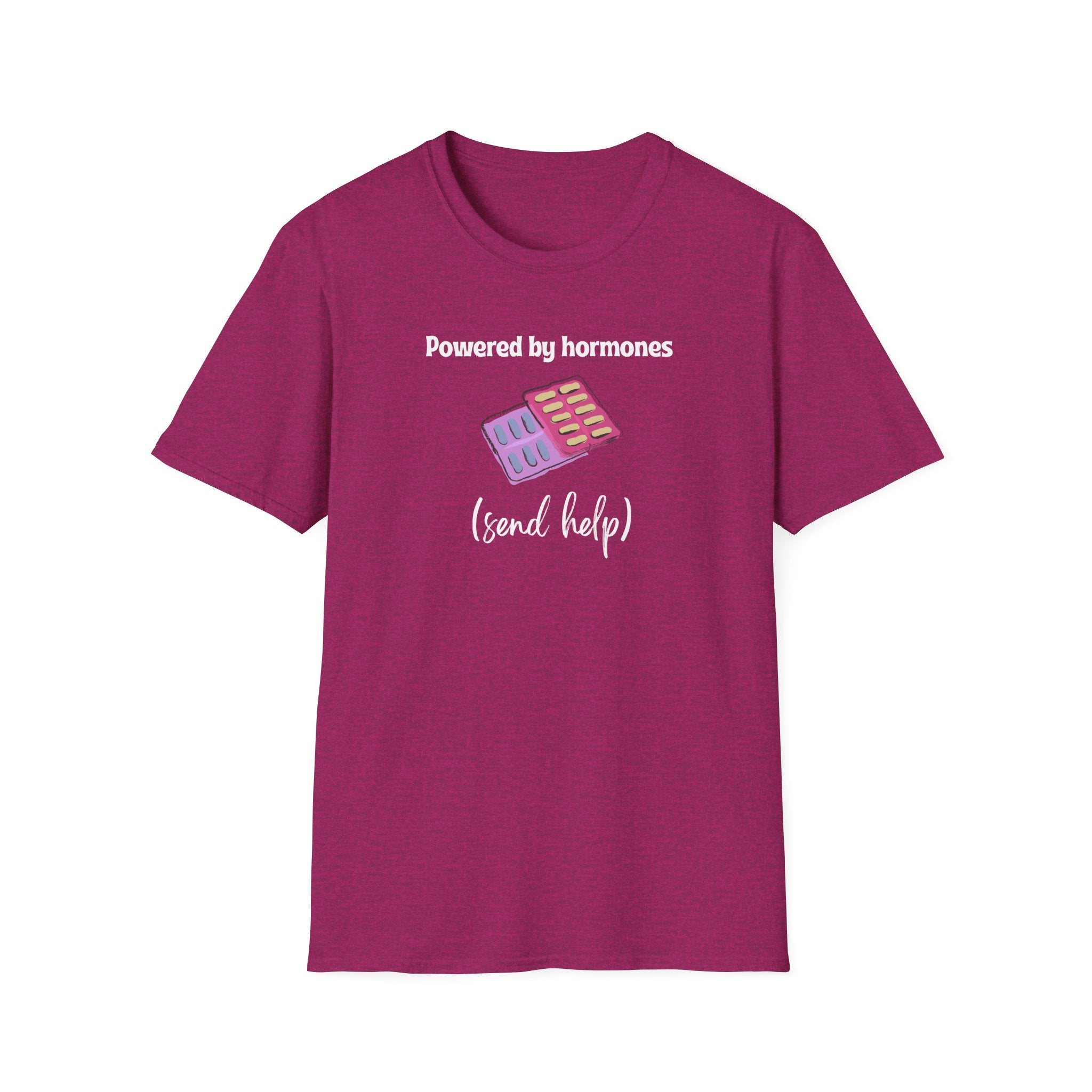 Powered by Hormones (Send Help) T-Shirt
