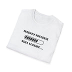 Therapy Progress T-Shirt