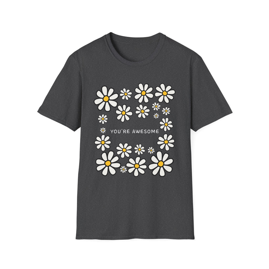 You're Awesome T-Shirt