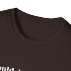 I Could Be Meaner T-Shirt