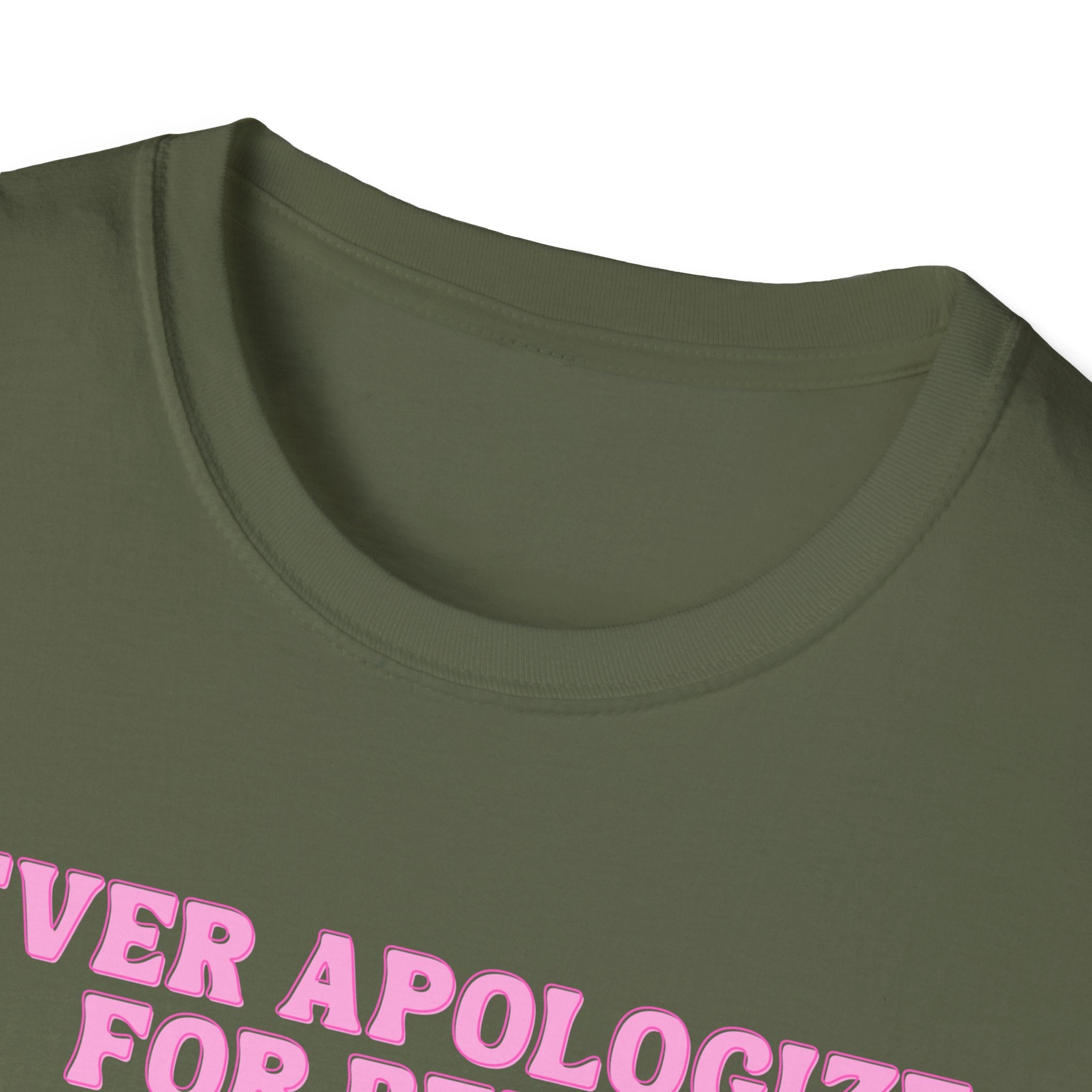 Never Apologize For Being Powerful T-Shirt