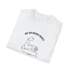 My Ovaries Hurt  T-Shirt