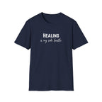 Healing Is My Side Hustle Minimal T-Shirt